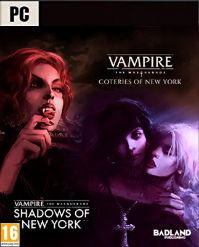 Vampire: The Masquerade - Coteries of New York + Shadows of New York (PC)