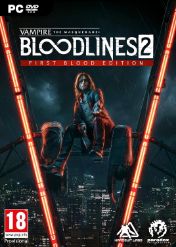 Vampire: The Masquerade: Bloodlines 2 - First Blood Edition (PC)