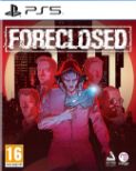 Foreclosed (PS5)