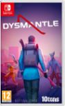 Dysmantle (SWITCH)