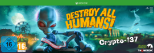 Destroy All Humans! Crypto-137 Edition (XBOX One)