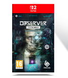 Observer: System Redux - Limited Edition (Nintendo Switch 2)