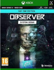 Observer: System Redux - Day One Edition (XBOX One & XBOX Series X)
