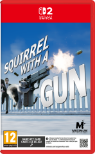 Squirrel With A Gun (Nintendo Switch 2)